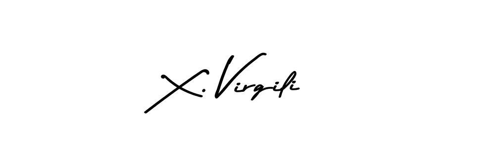 Check out images of Autograph of X. Virgili name. Actor X. Virgili Signature Style. Asem Kandis PERSONAL USE is a professional sign style online. X. Virgili signature style 9 images and pictures png