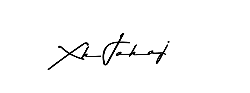 Xh Jahaj stylish signature style. Best Handwritten Sign (Asem Kandis PERSONAL USE) for my name. Handwritten Signature Collection Ideas for my name Xh Jahaj. Xh Jahaj signature style 9 images and pictures png