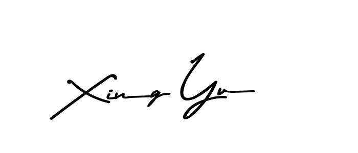Make a beautiful signature design for name Xing Yu. With this signature (Asem Kandis PERSONAL USE) style, you can create a handwritten signature for free. Xing Yu signature style 9 images and pictures png