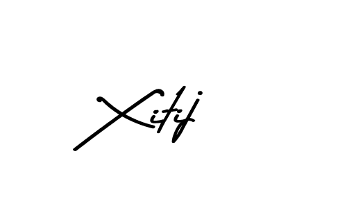 Once you've used our free online signature maker to create your best signature Asem Kandis PERSONAL USE style, it's time to enjoy all of the benefits that Xitij name signing documents. Xitij signature style 9 images and pictures png