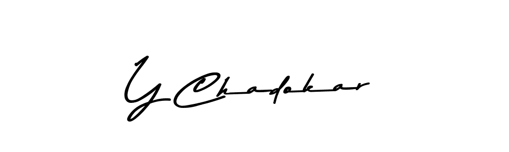 Y Chadokar stylish signature style. Best Handwritten Sign (Asem Kandis PERSONAL USE) for my name. Handwritten Signature Collection Ideas for my name Y Chadokar. Y Chadokar signature style 9 images and pictures png