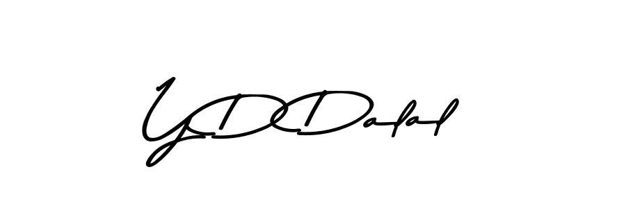 You should practise on your own different ways (Asem Kandis PERSONAL USE) to write your name (Y D Dalal) in signature. don't let someone else do it for you. Y D Dalal signature style 9 images and pictures png