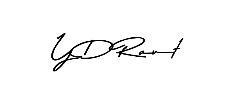 Create a beautiful signature design for name Y D Raut. With this signature (Asem Kandis PERSONAL USE) fonts, you can make a handwritten signature for free. Y D Raut signature style 9 images and pictures png