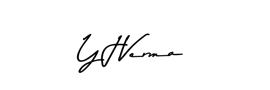 You should practise on your own different ways (Asem Kandis PERSONAL USE) to write your name (Y J Verma) in signature. don't let someone else do it for you. Y J Verma signature style 9 images and pictures png