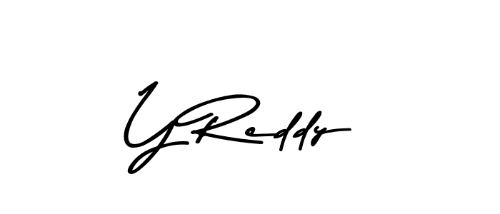 Create a beautiful signature design for name Y Reddy. With this signature (Asem Kandis PERSONAL USE) fonts, you can make a handwritten signature for free. Y Reddy signature style 9 images and pictures png