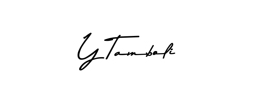 Also we have Y Tamboli name is the best signature style. Create professional handwritten signature collection using Asem Kandis PERSONAL USE autograph style. Y Tamboli signature style 9 images and pictures png