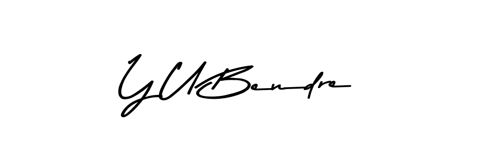 Create a beautiful signature design for name Y U Bendre. With this signature (Asem Kandis PERSONAL USE) fonts, you can make a handwritten signature for free. Y U Bendre signature style 9 images and pictures png
