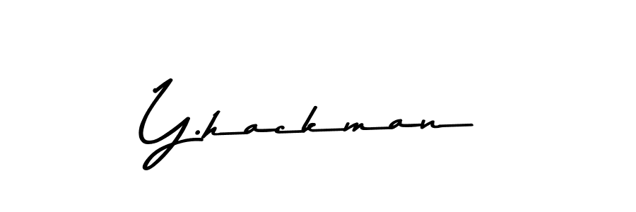 Create a beautiful signature design for name Y.hackman. With this signature (Asem Kandis PERSONAL USE) fonts, you can make a handwritten signature for free. Y.hackman signature style 9 images and pictures png
