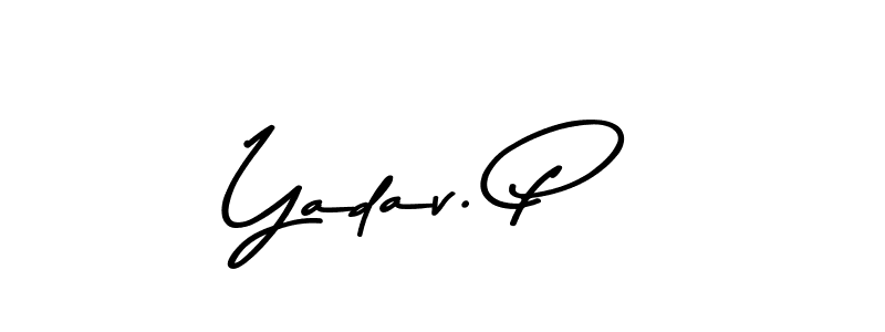 This is the best signature style for the Yadav. P name. Also you like these signature font (Asem Kandis PERSONAL USE). Mix name signature. Yadav. P signature style 9 images and pictures png