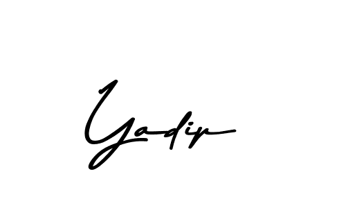 Create a beautiful signature design for name Yadip. With this signature (Asem Kandis PERSONAL USE) fonts, you can make a handwritten signature for free. Yadip signature style 9 images and pictures png