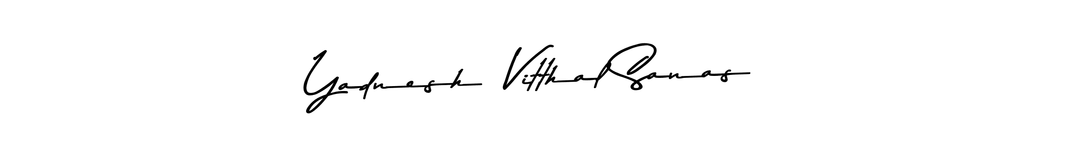 Make a beautiful signature design for name Yadnesh  Vitthal Sanas. With this signature (Asem Kandis PERSONAL USE) style, you can create a handwritten signature for free. Yadnesh  Vitthal Sanas signature style 9 images and pictures png