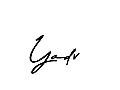 Yadv stylish signature style. Best Handwritten Sign (Asem Kandis PERSONAL USE) for my name. Handwritten Signature Collection Ideas for my name Yadv. Yadv signature style 9 images and pictures png