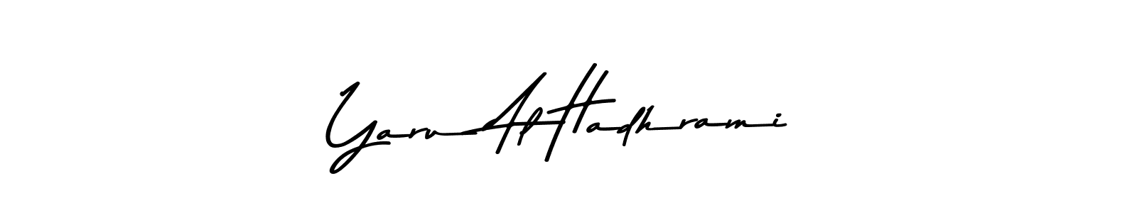 Yaru Al Hadhrami stylish signature style. Best Handwritten Sign (Asem Kandis PERSONAL USE) for my name. Handwritten Signature Collection Ideas for my name Yaru Al Hadhrami. Yaru Al Hadhrami signature style 9 images and pictures png