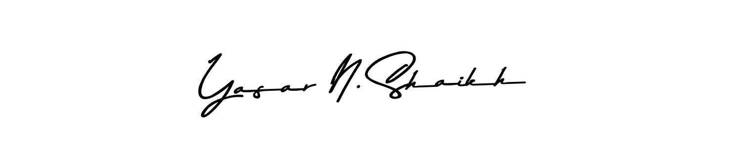 Make a beautiful signature design for name Yasar N. Shaikh. With this signature (Asem Kandis PERSONAL USE) style, you can create a handwritten signature for free. Yasar N. Shaikh signature style 9 images and pictures png