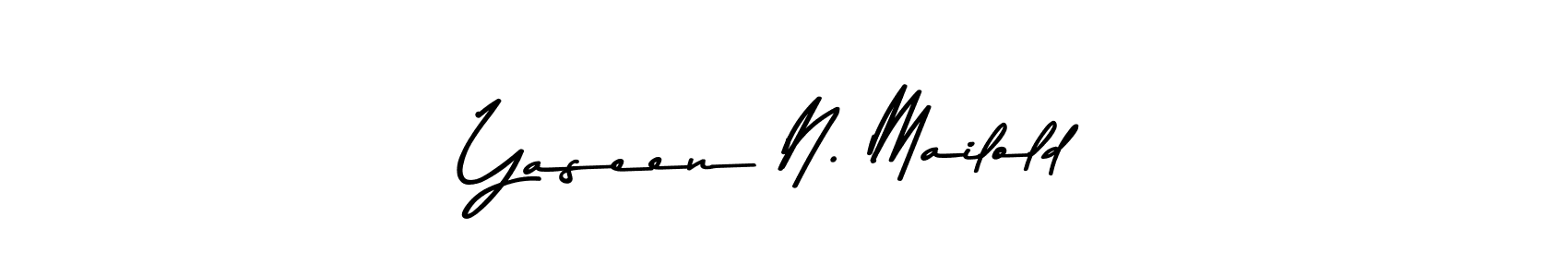Design your own signature with our free online signature maker. With this signature software, you can create a handwritten (Asem Kandis PERSONAL USE) signature for name Yaseen N. Mailold. Yaseen N. Mailold signature style 9 images and pictures png