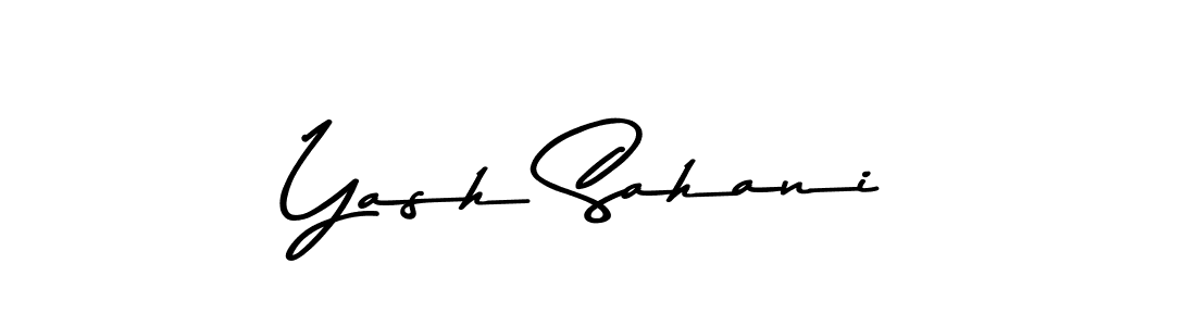 Make a beautiful signature design for name Yash Sahani. With this signature (Asem Kandis PERSONAL USE) style, you can create a handwritten signature for free. Yash Sahani signature style 9 images and pictures png
