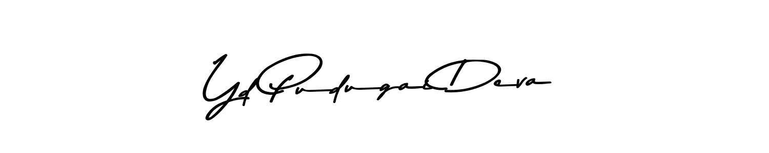 Also You can easily find your signature by using the search form. We will create Yd Pudugai Deva name handwritten signature images for you free of cost using Asem Kandis PERSONAL USE sign style. Yd Pudugai Deva signature style 9 images and pictures png