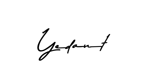 Make a beautiful signature design for name Yedant. With this signature (Asem Kandis PERSONAL USE) style, you can create a handwritten signature for free. Yedant signature style 9 images and pictures png