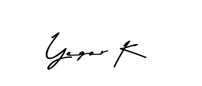 You should practise on your own different ways (Asem Kandis PERSONAL USE) to write your name (Yegor K) in signature. don't let someone else do it for you. Yegor K signature style 9 images and pictures png