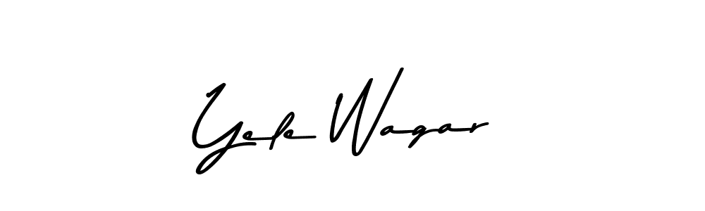 Create a beautiful signature design for name Yele Wagar. With this signature (Asem Kandis PERSONAL USE) fonts, you can make a handwritten signature for free. Yele Wagar signature style 9 images and pictures png