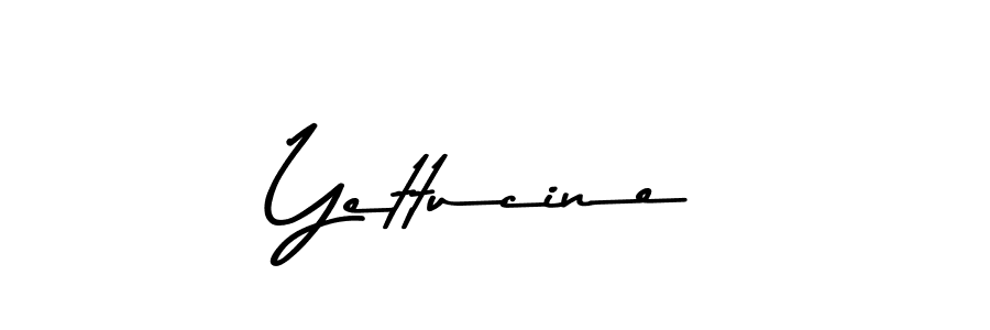 Also we have Yettucine name is the best signature style. Create professional handwritten signature collection using Asem Kandis PERSONAL USE autograph style. Yettucine signature style 9 images and pictures png