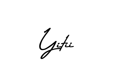 You should practise on your own different ways (Asem Kandis PERSONAL USE) to write your name (Yitii) in signature. don't let someone else do it for you. Yitii signature style 9 images and pictures png