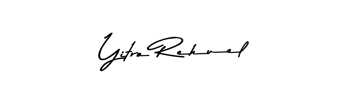 Design your own signature with our free online signature maker. With this signature software, you can create a handwritten (Asem Kandis PERSONAL USE) signature for name Yitro Rehuel. Yitro Rehuel signature style 9 images and pictures png