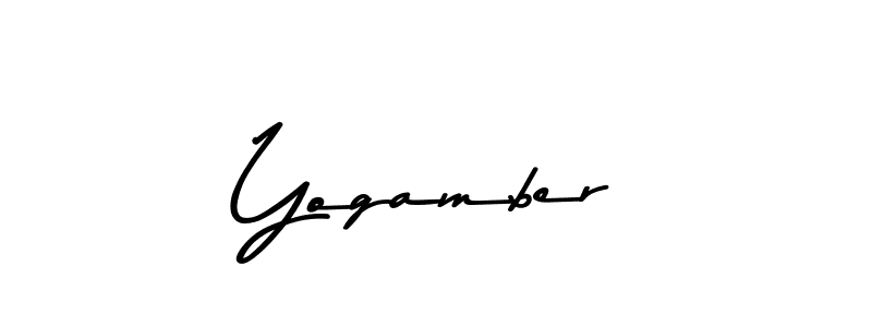 Make a beautiful signature design for name Yogamber. With this signature (Asem Kandis PERSONAL USE) style, you can create a handwritten signature for free. Yogamber signature style 9 images and pictures png