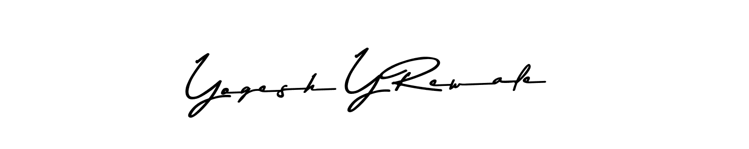 How to make Yogesh Y Rewale name signature. Use Asem Kandis PERSONAL USE style for creating short signs online. This is the latest handwritten sign. Yogesh Y Rewale signature style 9 images and pictures png