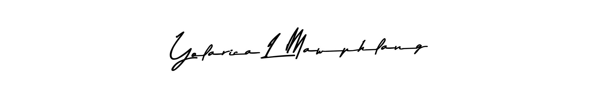 Yolarica L Mawphlang stylish signature style. Best Handwritten Sign (Asem Kandis PERSONAL USE) for my name. Handwritten Signature Collection Ideas for my name Yolarica L Mawphlang. Yolarica L Mawphlang signature style 9 images and pictures png