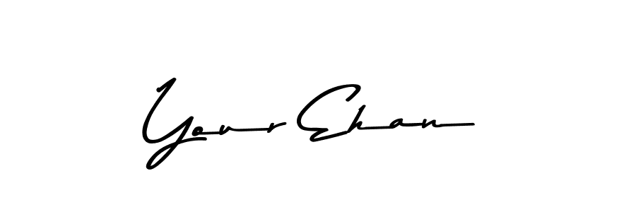 Your Ehan stylish signature style. Best Handwritten Sign (Asem Kandis PERSONAL USE) for my name. Handwritten Signature Collection Ideas for my name Your Ehan. Your Ehan signature style 9 images and pictures png