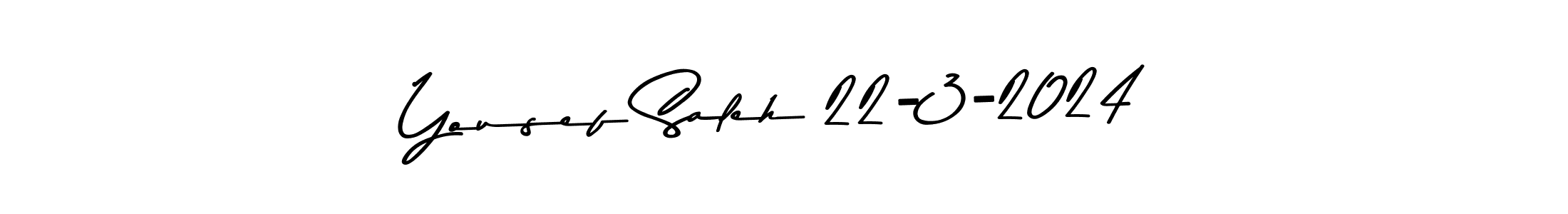 Create a beautiful signature design for name Yousef Saleh 22-3-2024. With this signature (Asem Kandis PERSONAL USE) fonts, you can make a handwritten signature for free. Yousef Saleh 22-3-2024 signature style 9 images and pictures png