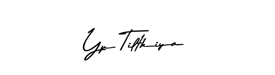 Design your own signature with our free online signature maker. With this signature software, you can create a handwritten (Asem Kandis PERSONAL USE) signature for name Yp Tilthiya. Yp Tilthiya signature style 9 images and pictures png