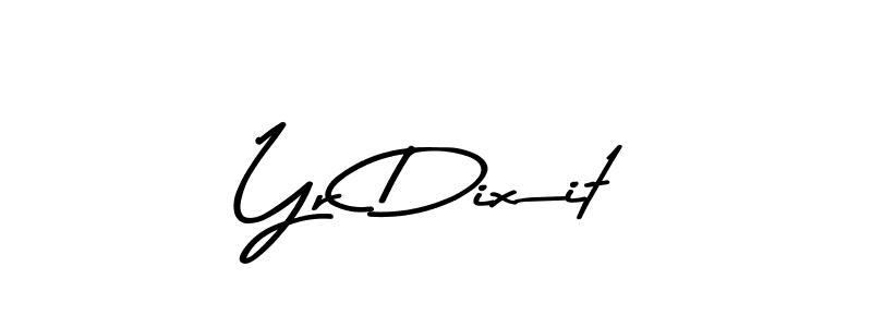 You should practise on your own different ways (Asem Kandis PERSONAL USE) to write your name (Yr Dixit) in signature. don't let someone else do it for you. Yr Dixit signature style 9 images and pictures png