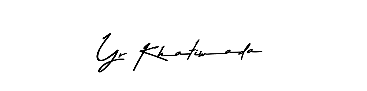 Yr Khatiwada stylish signature style. Best Handwritten Sign (Asem Kandis PERSONAL USE) for my name. Handwritten Signature Collection Ideas for my name Yr Khatiwada. Yr Khatiwada signature style 9 images and pictures png