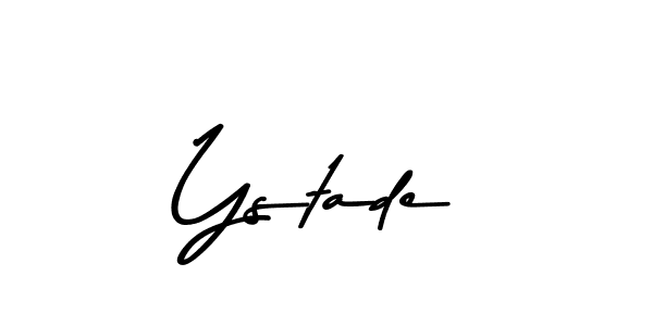 Make a beautiful signature design for name Ystade. With this signature (Asem Kandis PERSONAL USE) style, you can create a handwritten signature for free. Ystade signature style 9 images and pictures png
