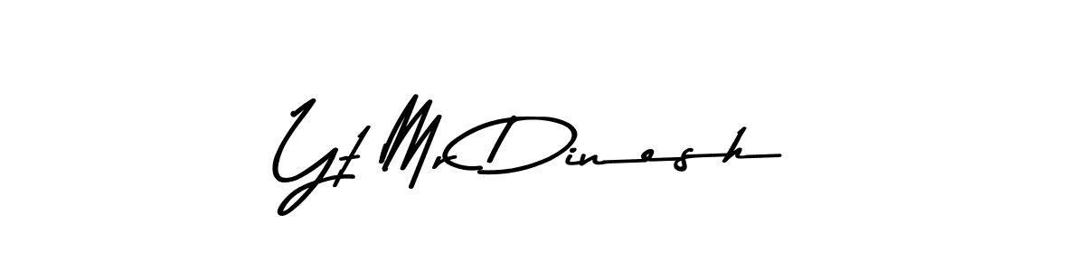 Here are the top 10 professional signature styles for the name Yt Mr Dinesh. These are the best autograph styles you can use for your name. Yt Mr Dinesh signature style 9 images and pictures png