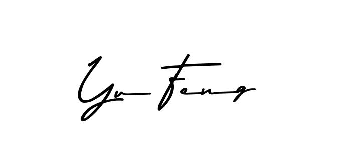 Create a beautiful signature design for name Yu Feng. With this signature (Asem Kandis PERSONAL USE) fonts, you can make a handwritten signature for free. Yu Feng signature style 9 images and pictures png