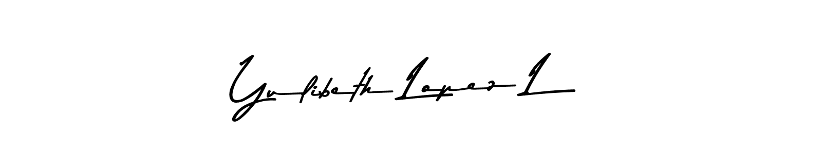 Design your own signature with our free online signature maker. With this signature software, you can create a handwritten (Asem Kandis PERSONAL USE) signature for name Yulibeth Lopez L. Yulibeth Lopez L signature style 9 images and pictures png