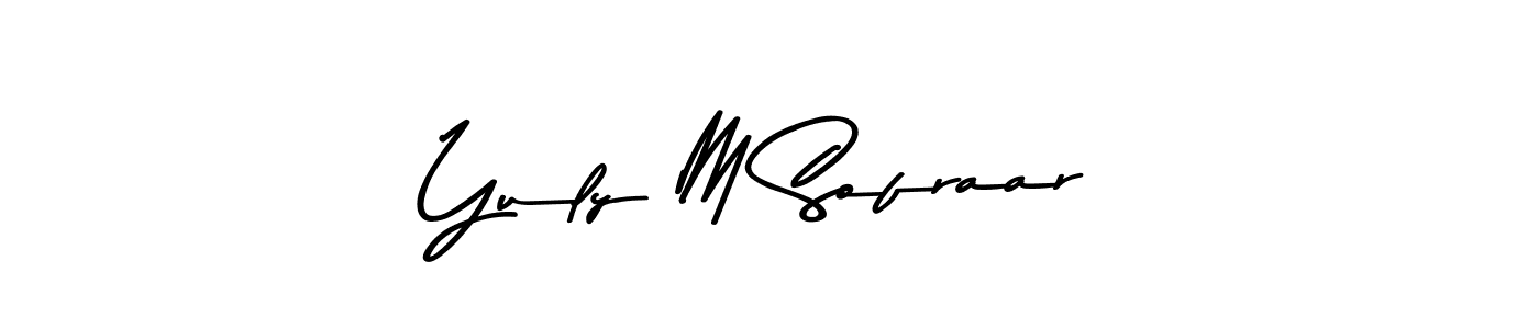 Yuly M Sofraar stylish signature style. Best Handwritten Sign (Asem Kandis PERSONAL USE) for my name. Handwritten Signature Collection Ideas for my name Yuly M Sofraar. Yuly M Sofraar signature style 9 images and pictures png