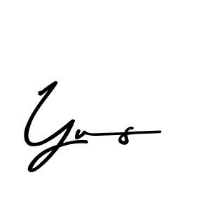 Check out images of Autograph of Yus name. Actor Yus Signature Style. Asem Kandis PERSONAL USE is a professional sign style online. Yus signature style 9 images and pictures png