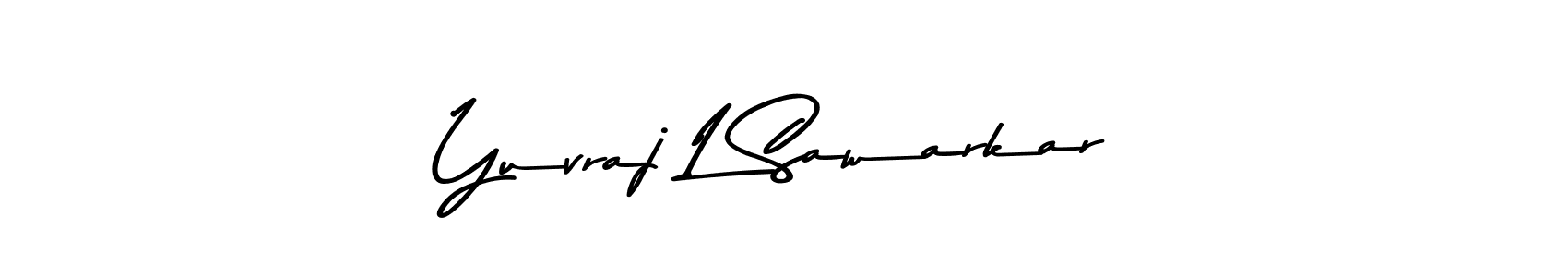 How to make Yuvraj L Sawarkar name signature. Use Asem Kandis PERSONAL USE style for creating short signs online. This is the latest handwritten sign. Yuvraj L Sawarkar signature style 9 images and pictures png