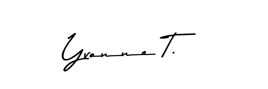 You should practise on your own different ways (Asem Kandis PERSONAL USE) to write your name (Yvonne T.) in signature. don't let someone else do it for you. Yvonne T. signature style 9 images and pictures png