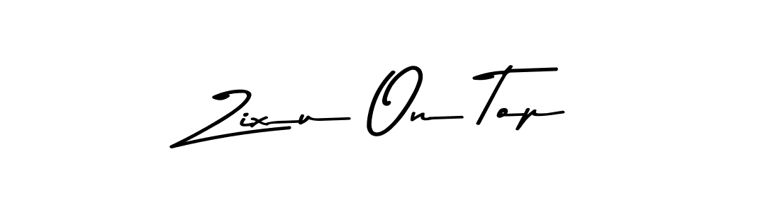 How to make Zixu On Top signature? Asem Kandis PERSONAL USE is a professional autograph style. Create handwritten signature for Zixu On Top name. Zixu On Top signature style 9 images and pictures png