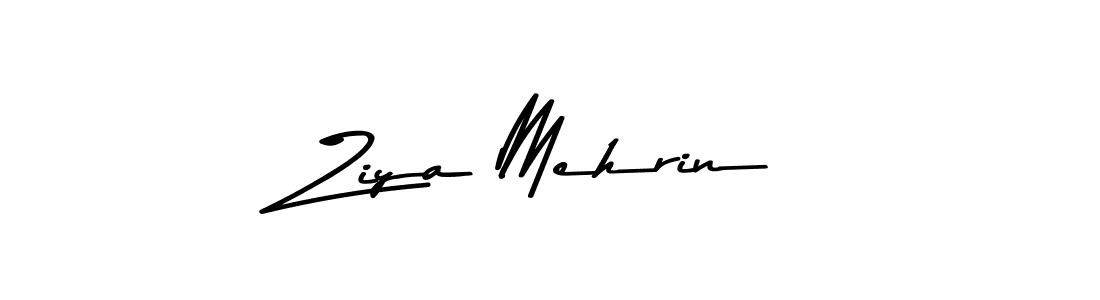 How to make Ziya Mehrin name signature. Use Asem Kandis PERSONAL USE style for creating short signs online. This is the latest handwritten sign. Ziya Mehrin signature style 9 images and pictures png
