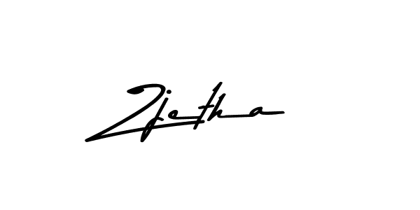 Create a beautiful signature design for name Zjetha. With this signature (Asem Kandis PERSONAL USE) fonts, you can make a handwritten signature for free. Zjetha signature style 9 images and pictures png