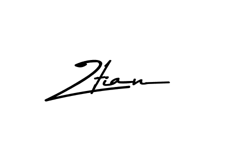 Design your own signature with our free online signature maker. With this signature software, you can create a handwritten (Asem Kandis PERSONAL USE) signature for name Ztian. Ztian signature style 9 images and pictures png